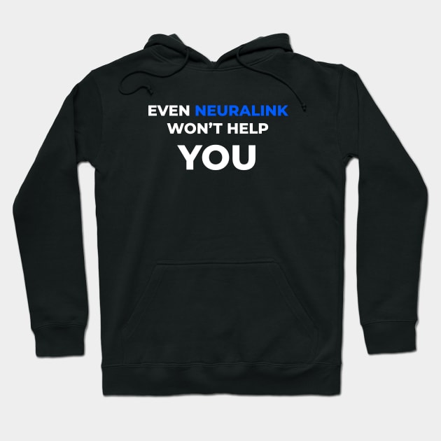 Neuralink Hoodie by GraphicDesigner